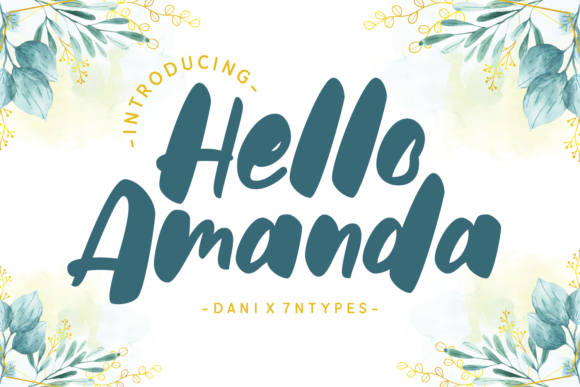 Hello Amanda: A Display Font That Adds Joy to Digital Design