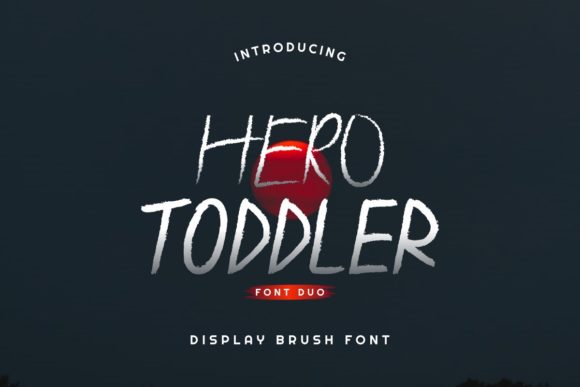 Hero Toddler: A Display Font That Makes Small Business Branding Feel Effortlessly Polished