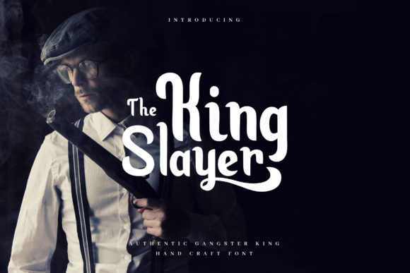 King Slayer: A Display Font That Commands Attention