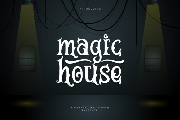 Magic House: A Spooky Display Font for Editorial Impact