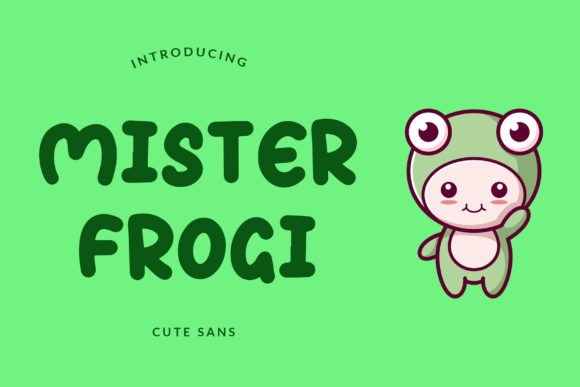 Mister Frogi: A Joyful Display Font for Editorial Playfulness