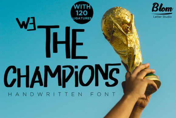 We the Champions Font: Elevate Your Brand with Bold Typography