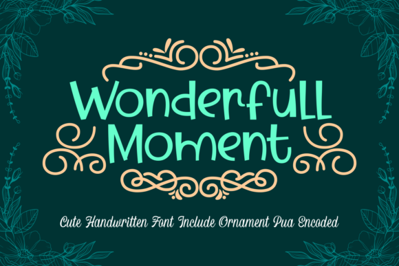 Wonderfull Moment: A Font That Brings Joy to Branding